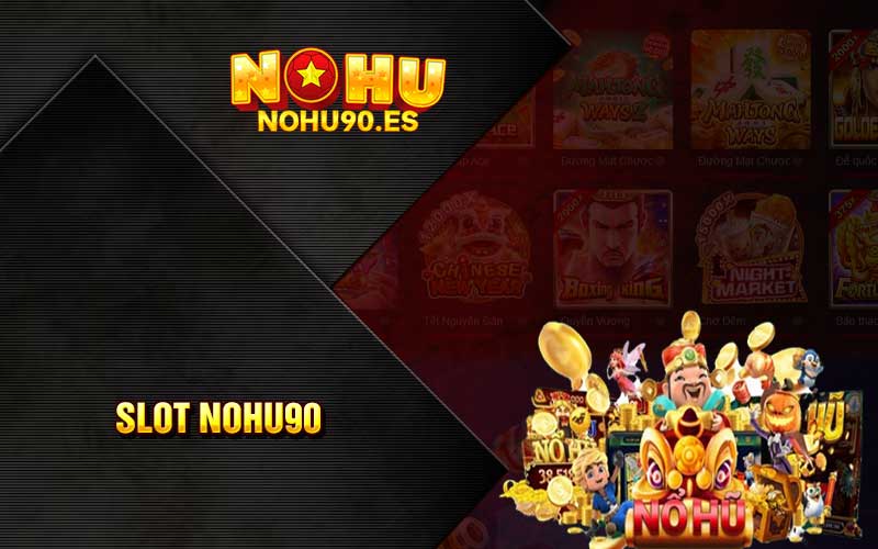 Slot Nohu90